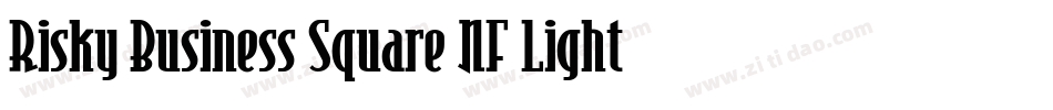 Risky Business Square NF Light字体转换